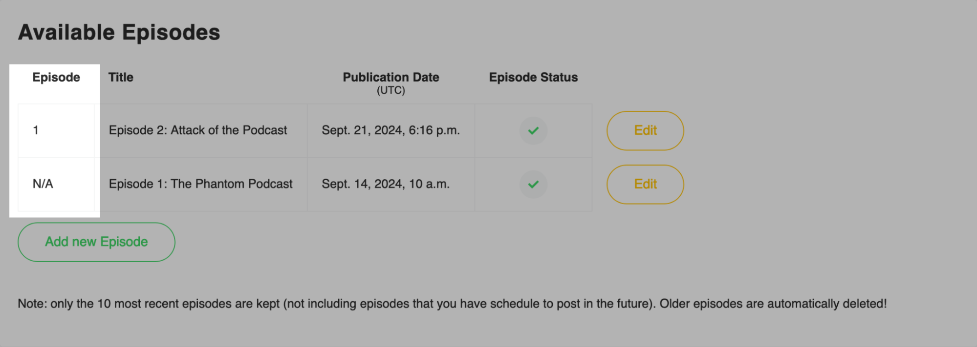 Similar screenshot of the previous "Available Episodes" image, showing two episodes. With Multi-Episode support disabled, the second episode is marked as "N/A" under the episode numbering.