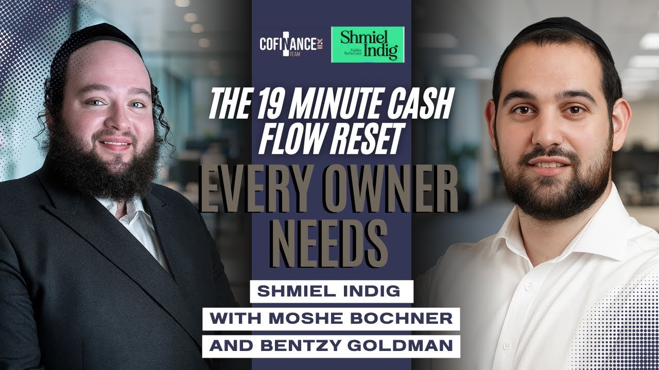 The 19 Minute Cash Flow Reset Every Owner Needs