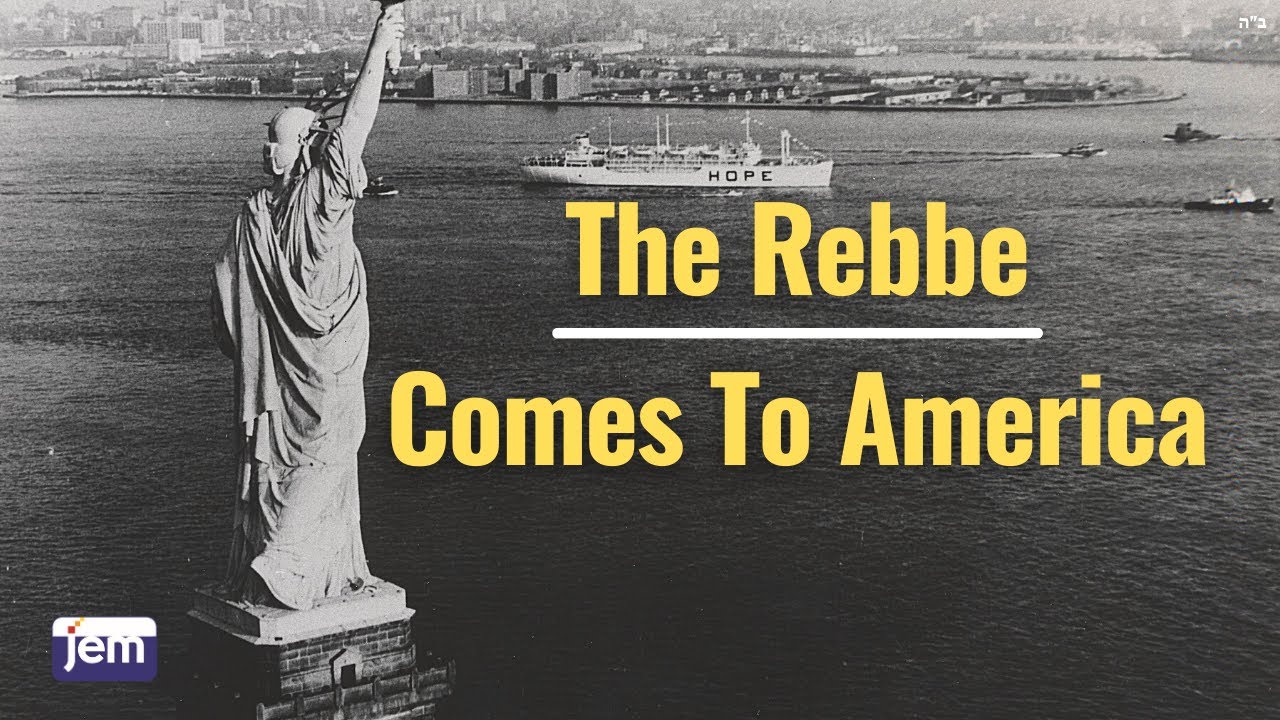 The Rebbe Arrives In America