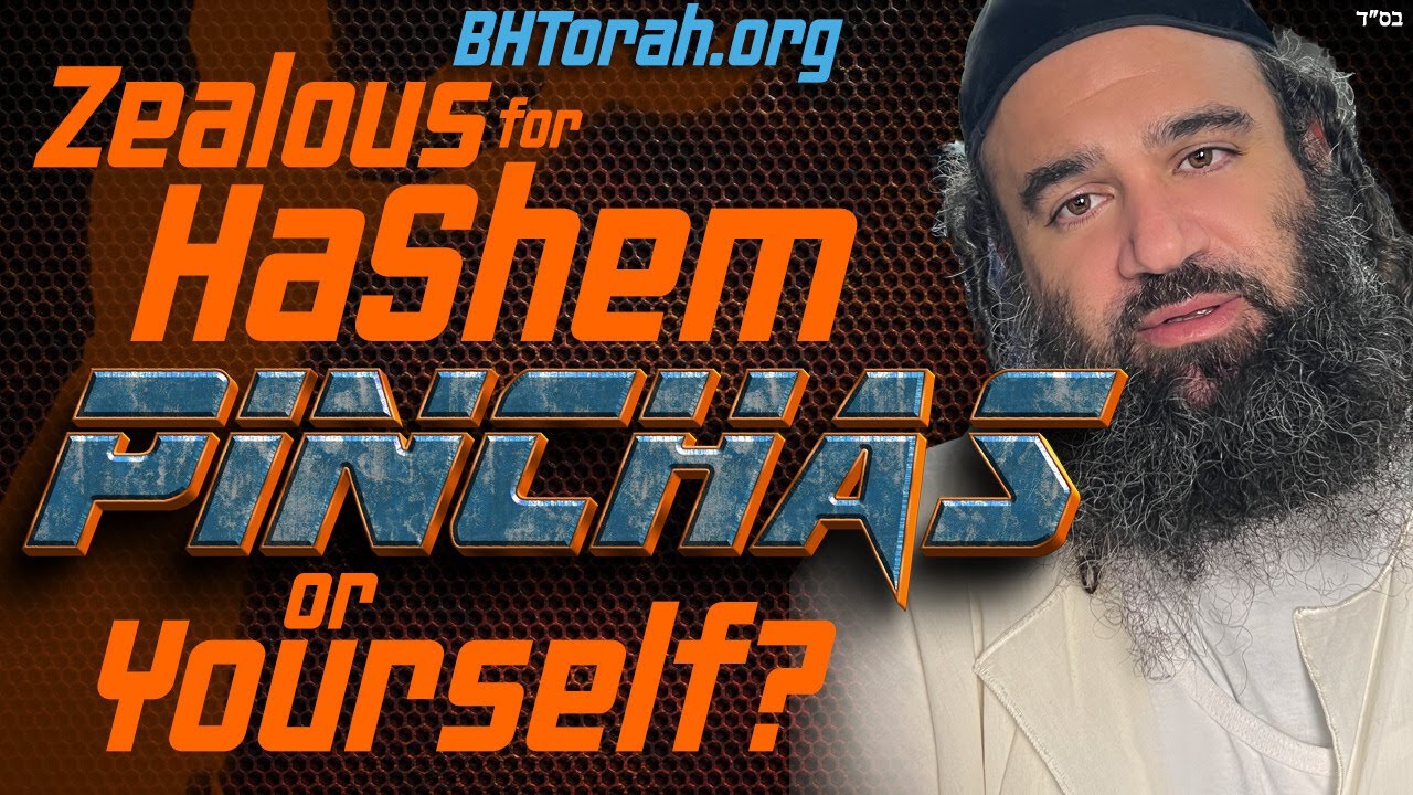PINCHAS Zealous for HaShem or Yourself? - STUMP THE RABBI (210)