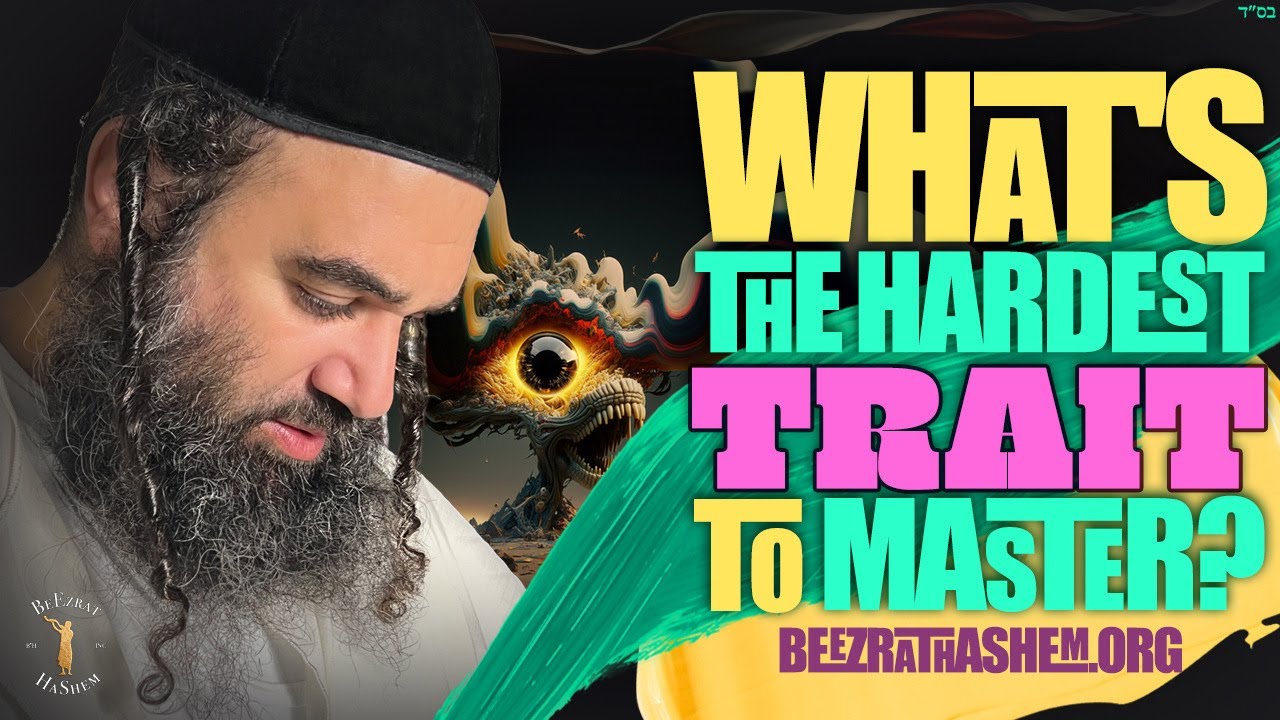 PEKUDEI: What's The Hardest Trait To Master? - Stump The Rabbi (196)