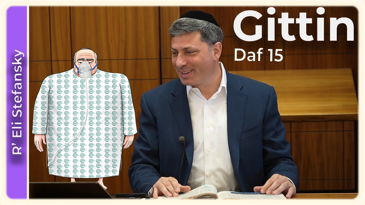 Daf Yomi Gittin Daf 15 by R’ Eli Stefansky