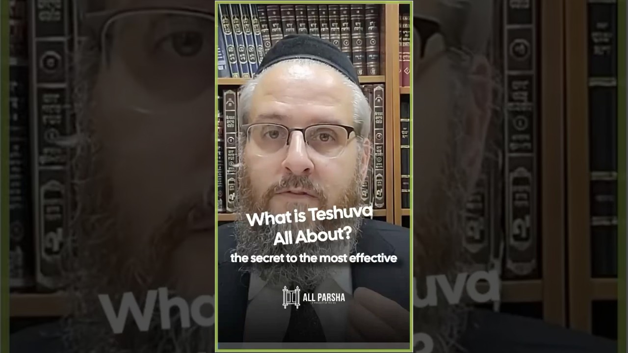 The Secret of Teshuva