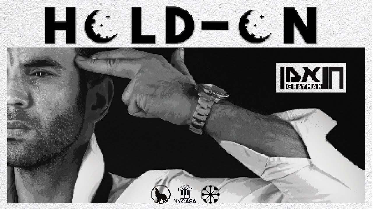 חן נאמן (GrayMan) | Hold On