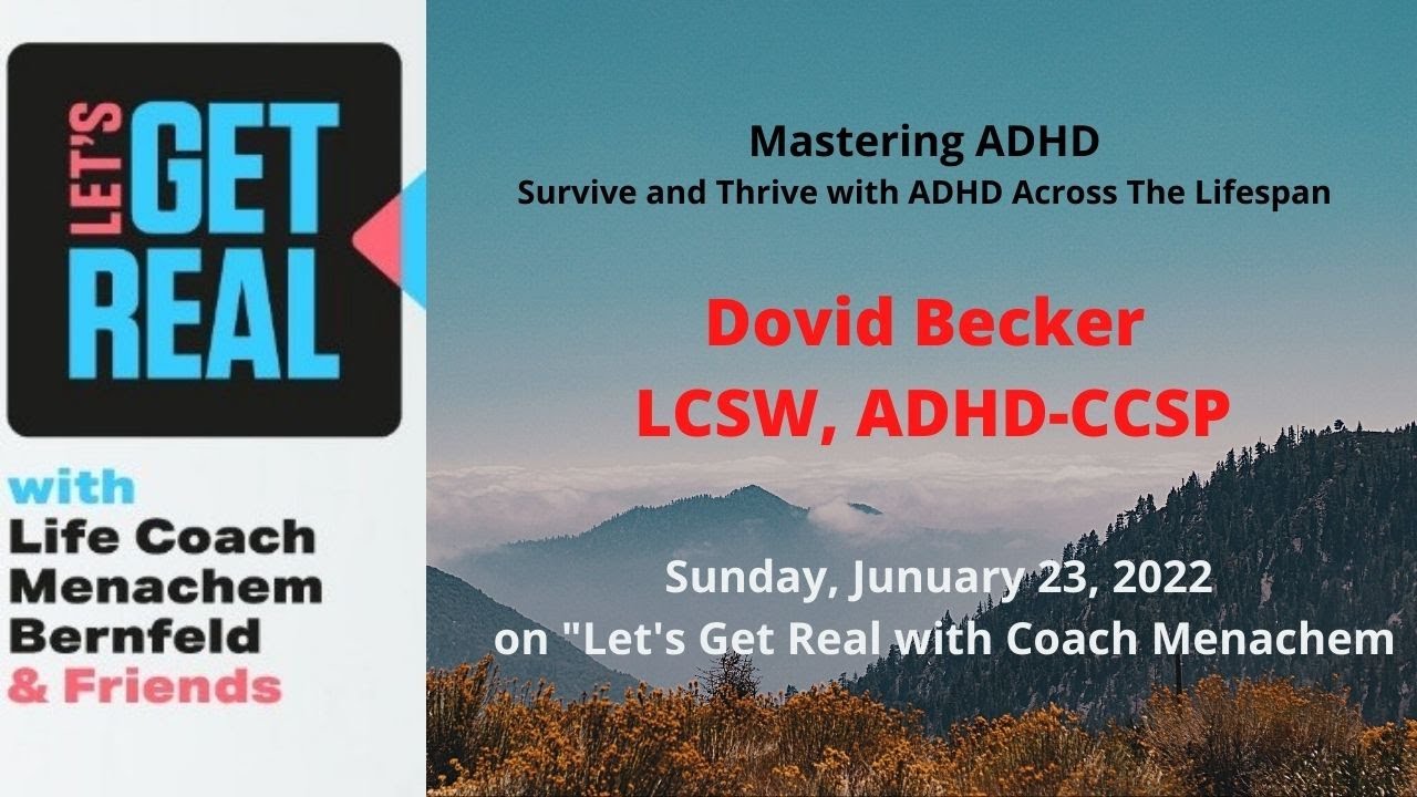 Mastering ADHD: Dovid Becker LCSW