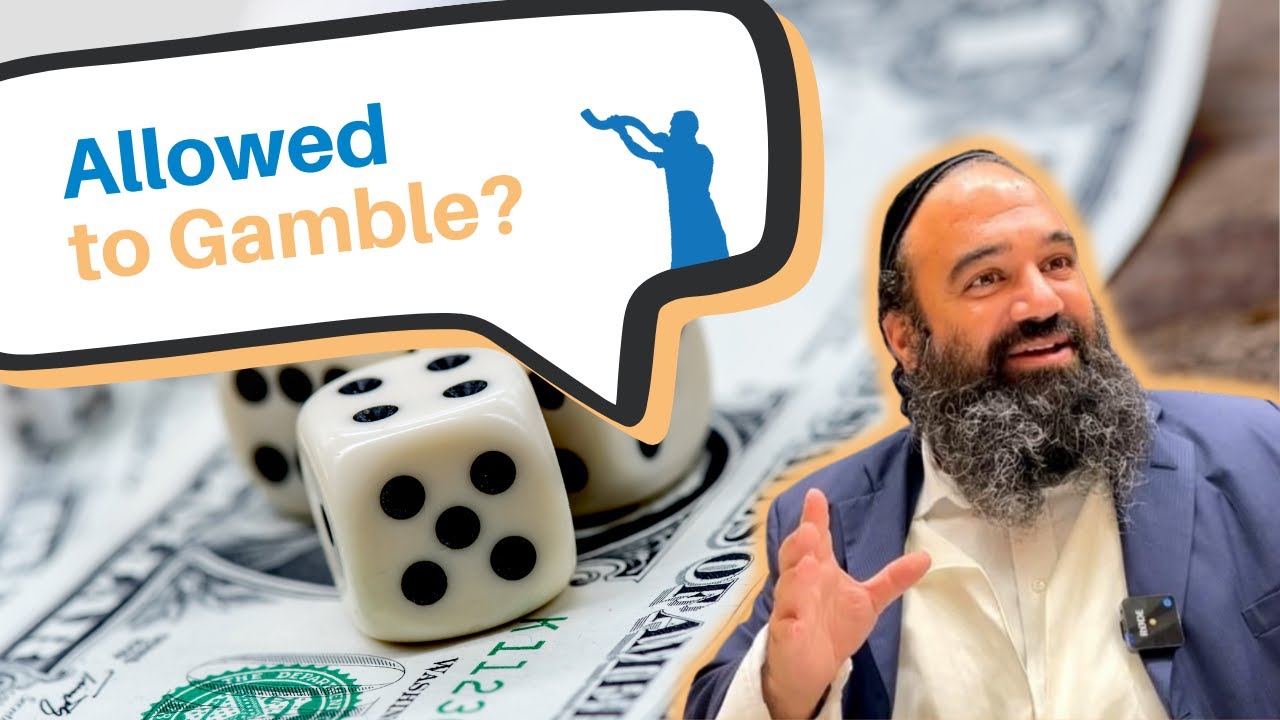 Is it allowed to Gamble according to Torah?