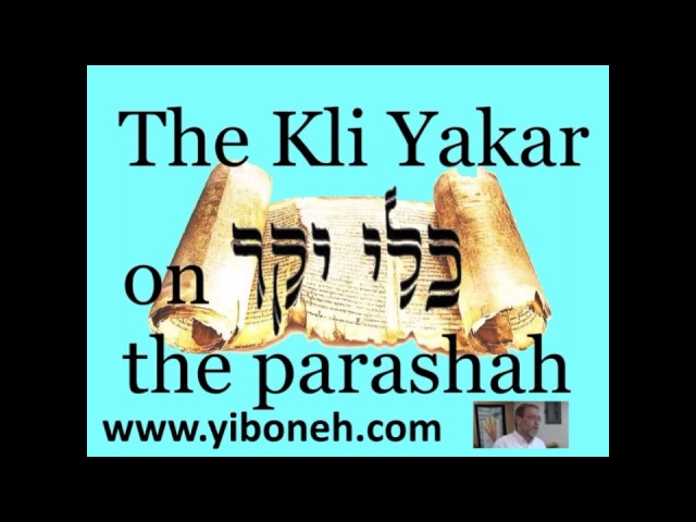 Weekly Torah Portion Vayeira Part 1b according to the Kli Yakar Genesis 18:1 pt 2  5776