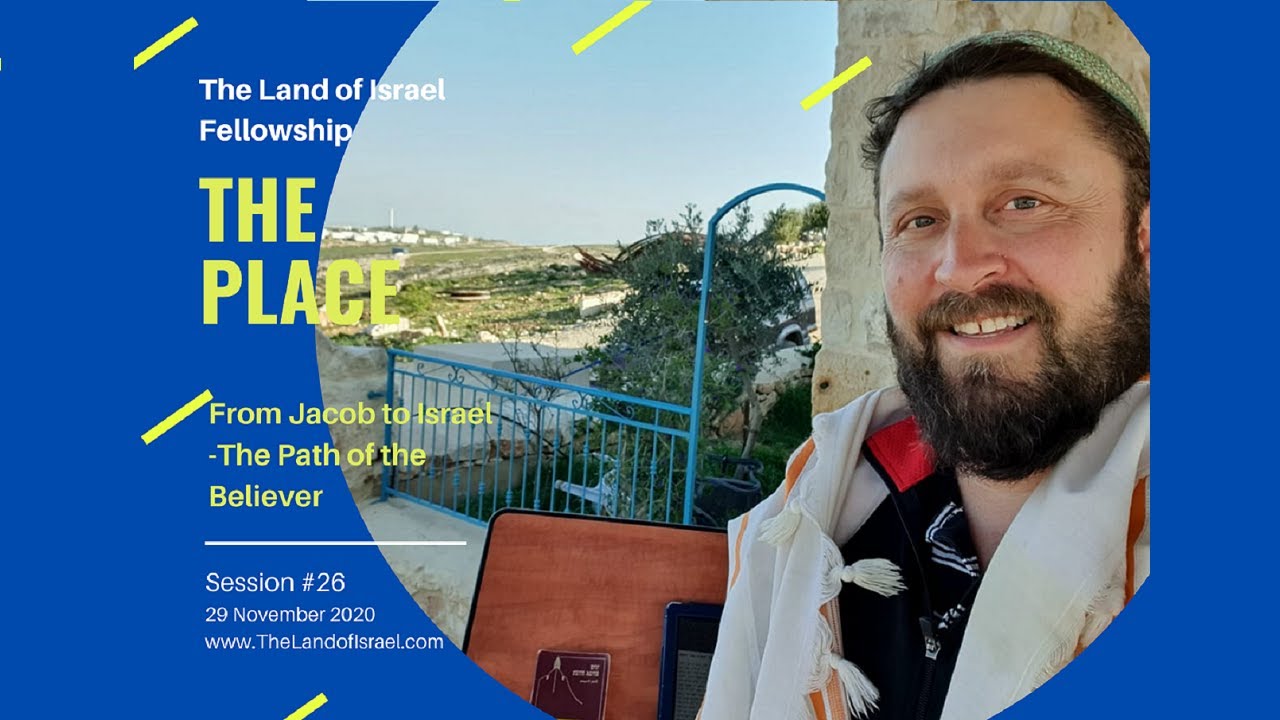 The Place - Ari Abramowitz: The Land of Israel Fellowship