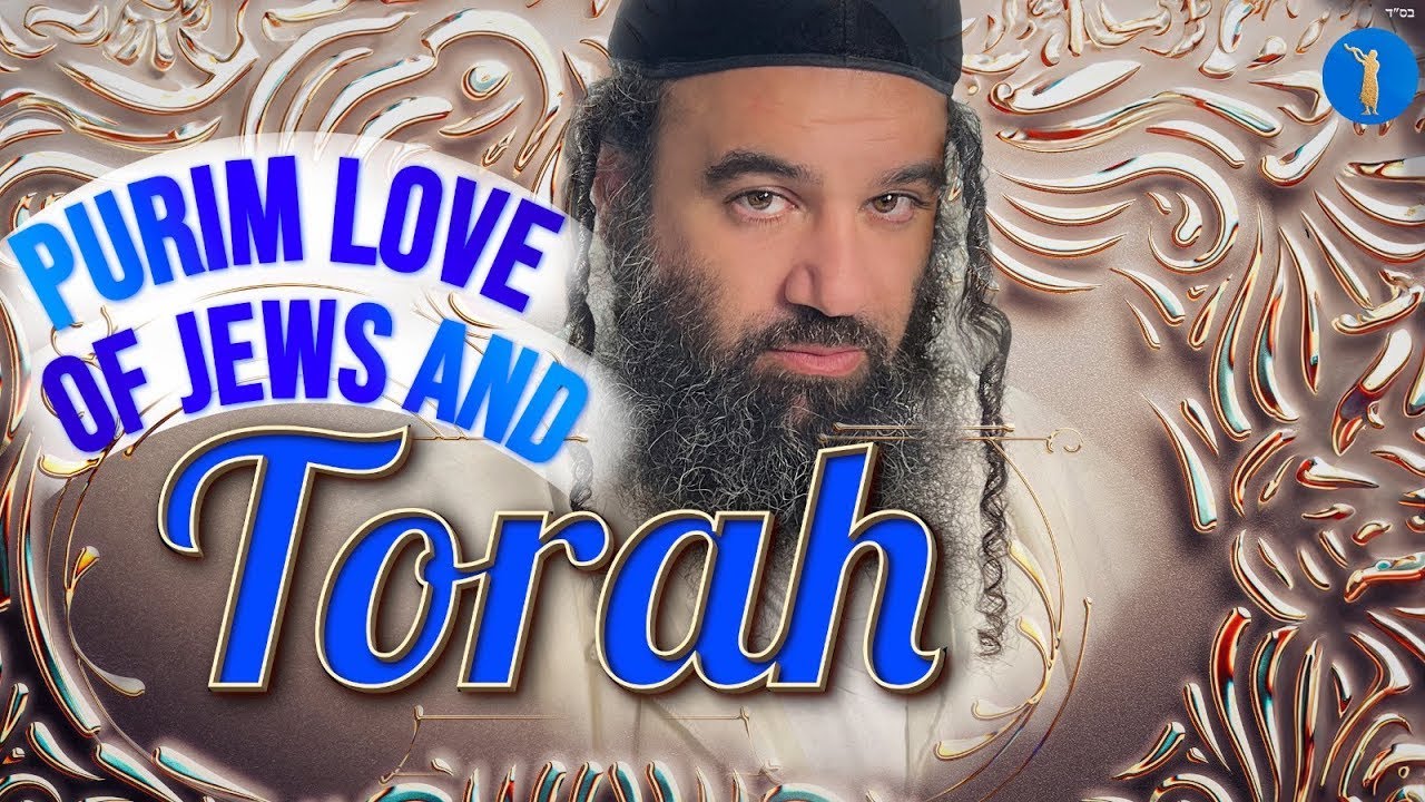 VAYIKRA PURIM LOVE OF JEWS & TORAH - Stump The Rabbi (197)