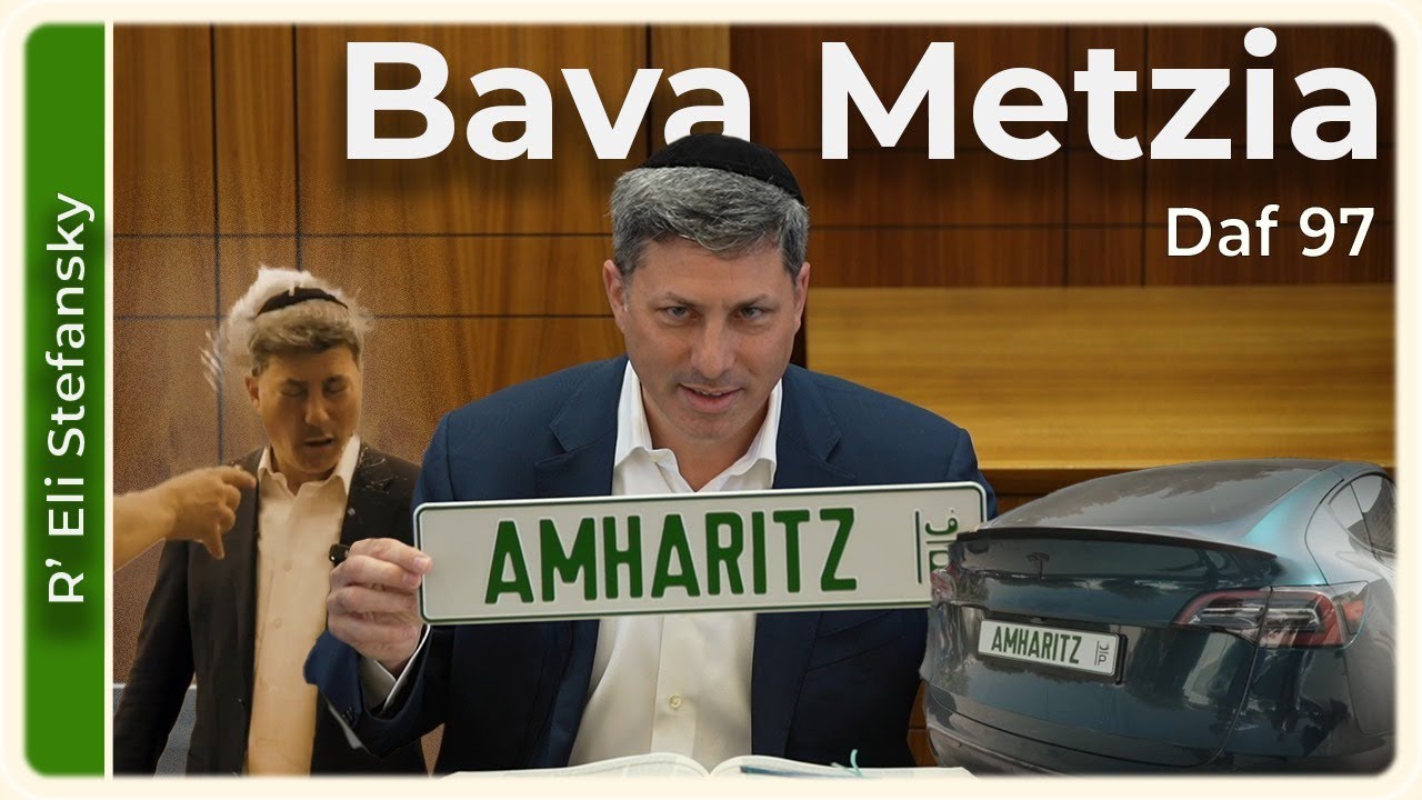 Daf Yomi Bava Metzia Daf 97 by R’ Eli Stefansky