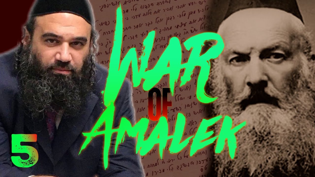 Why Do Jewish Erev Rav Hate Torah Scholars?: WAR OF AMALEK (5)