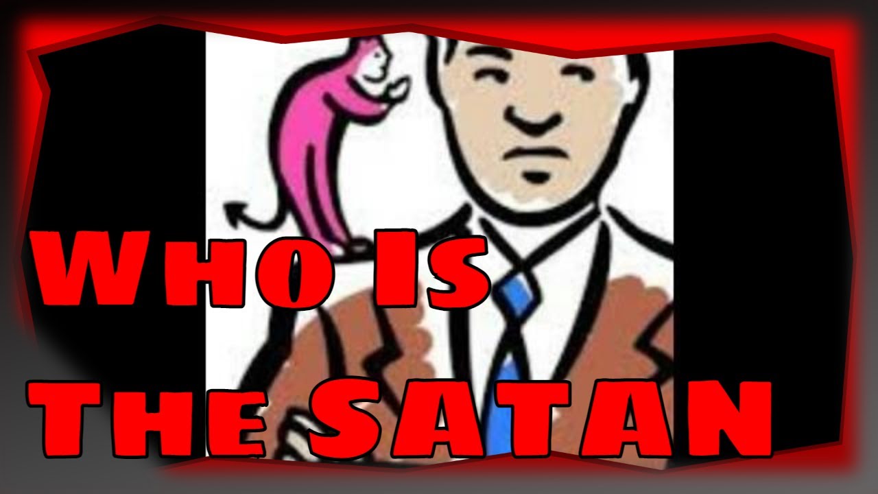 Daily Chidush: Who is the Satan and how can I beat him?