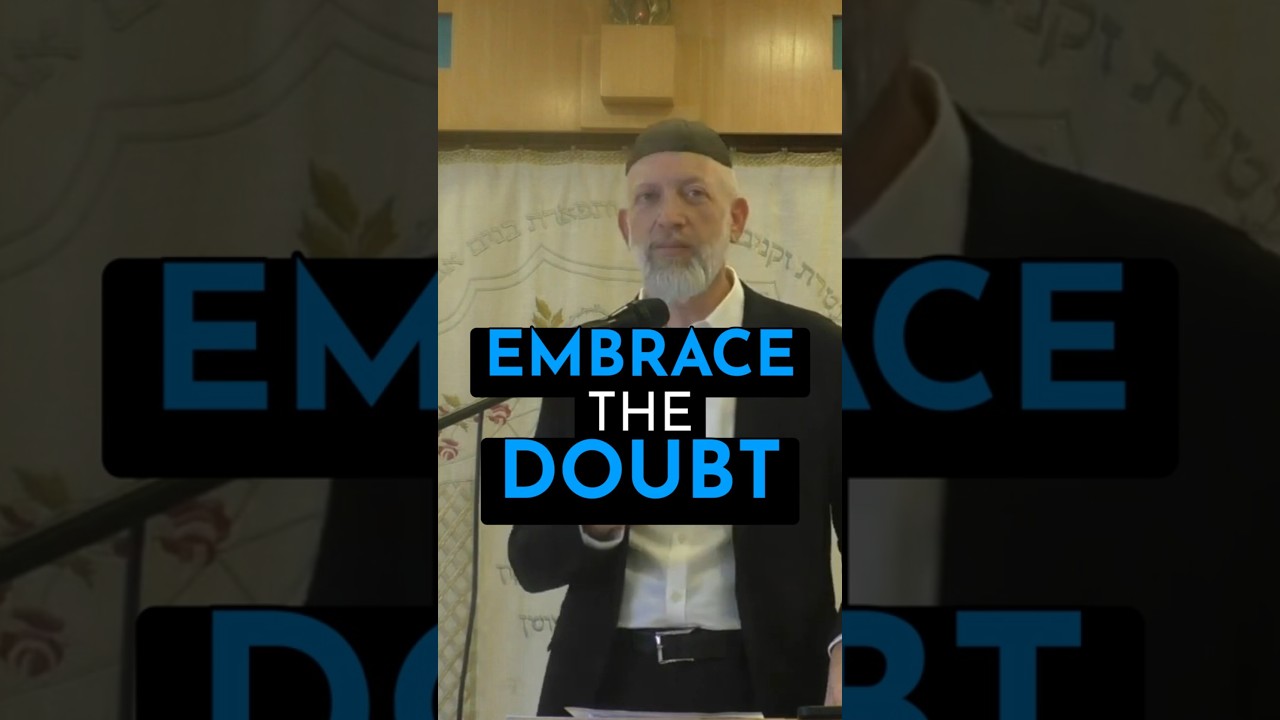 EMBRACE the DOUBT