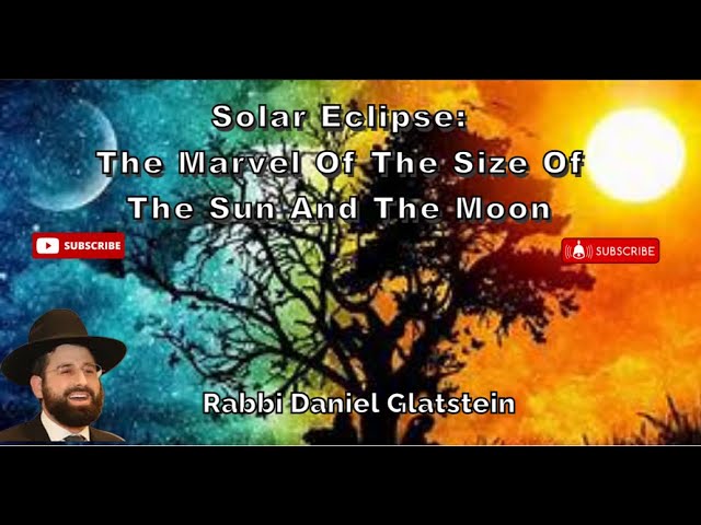 Solar Eclipse: The Marvel of the Size of the Sun and the Moon