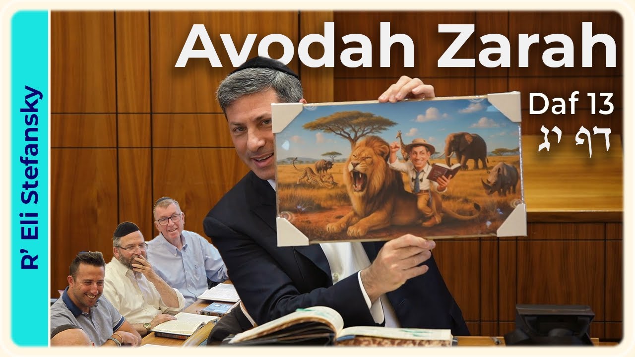 Daf Yomi Avodah Zarah Daf 13 by R’ Eli Stefansky