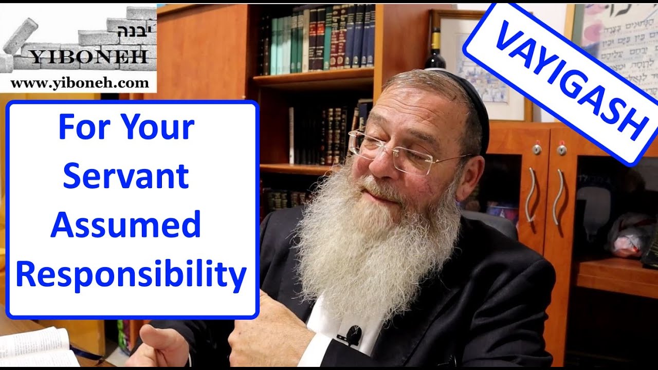 For Your Servant Assumed Responsibility with Rabbi Aaron Dovid Poston
