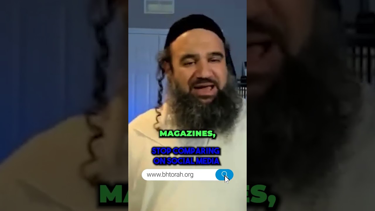 Stop Comparing On Social Media #Torah #OrthodoxJudaism #RabbiYaronReuven #Chassidut #Judaism