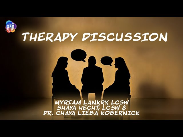 Therapy Discussion  | Full Segment