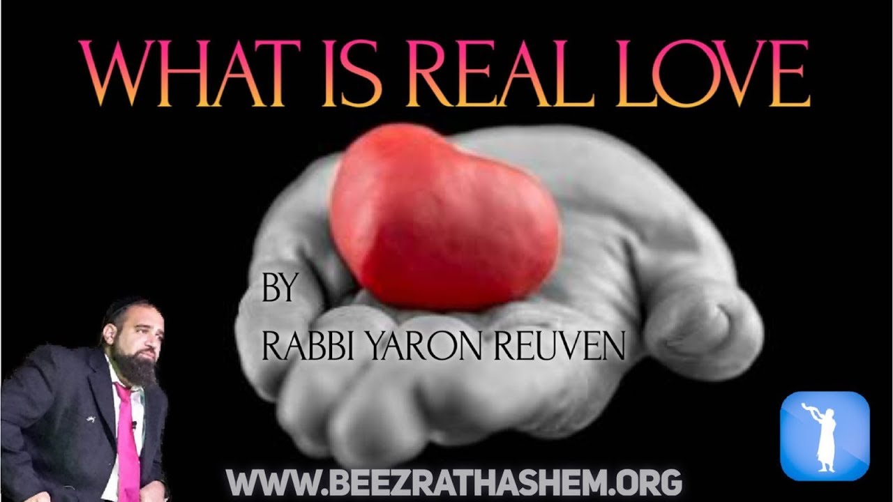 What Is Real LOVE? PART 1 - MUSSAR Pirkei Avot (118)