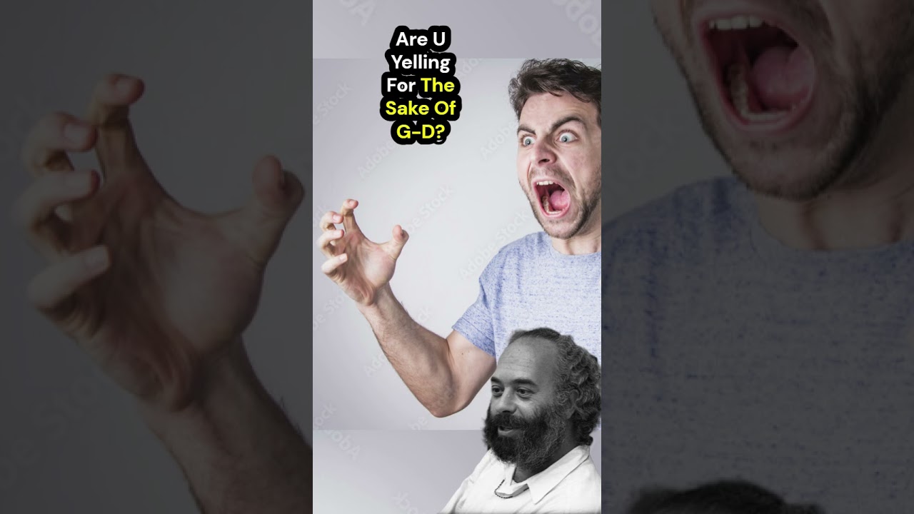 Yelling Sake of G-d / Bilam people