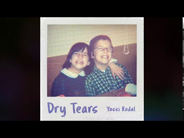 Yossi Rodal - DRY TEARS (Prod. By iZZy D JaY) [Official Lyric Video]