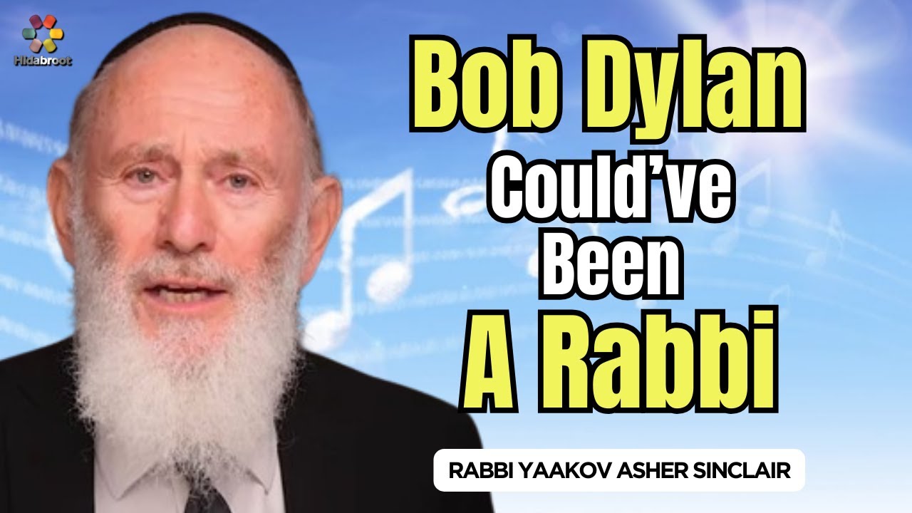 Bob Dylan Could Have Been A Rabbi - Parshat Behalotecha - Rabbi Yaakov Asher Sinclair