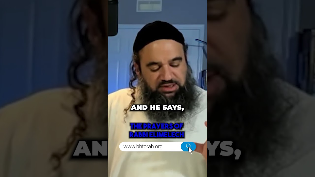 The Prayers of Rabbi Elimelech #Torah #OrthodoxJudaism #RabbiYaronReuven #Chassidut #Judaism