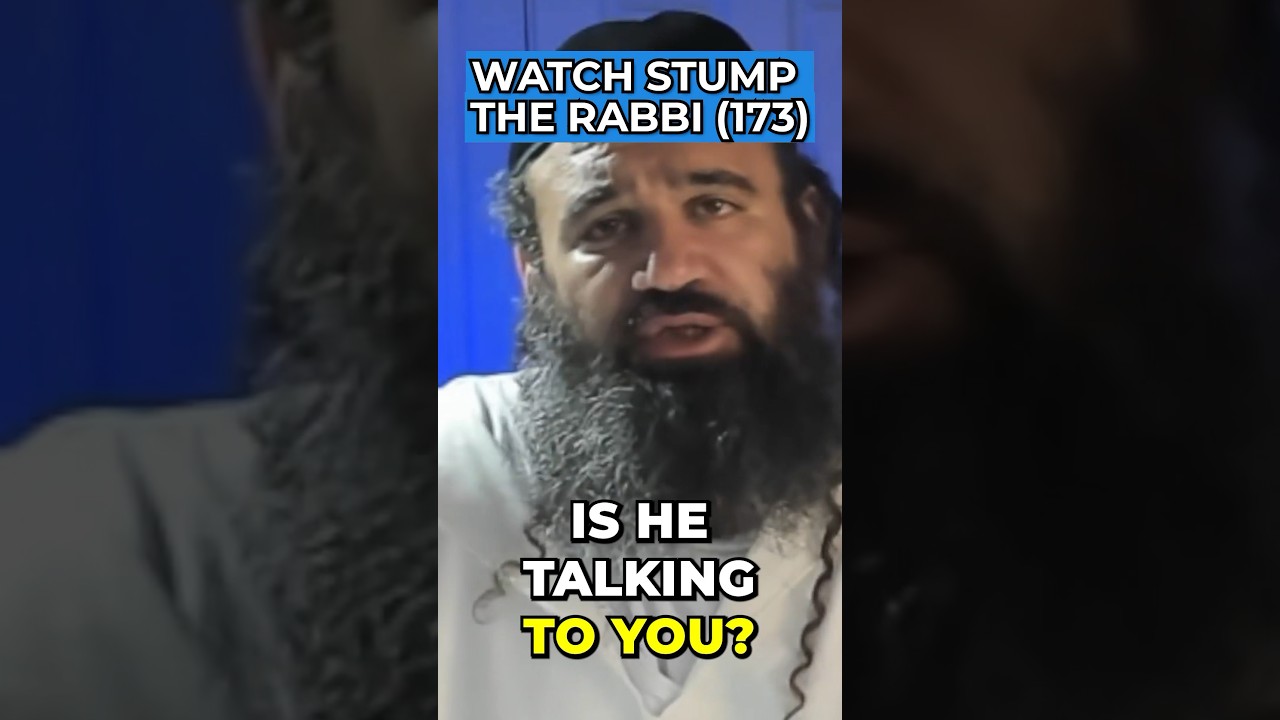 WATCH FULL STUMP THE RABBI (173) LINK IN THE COMMENTS