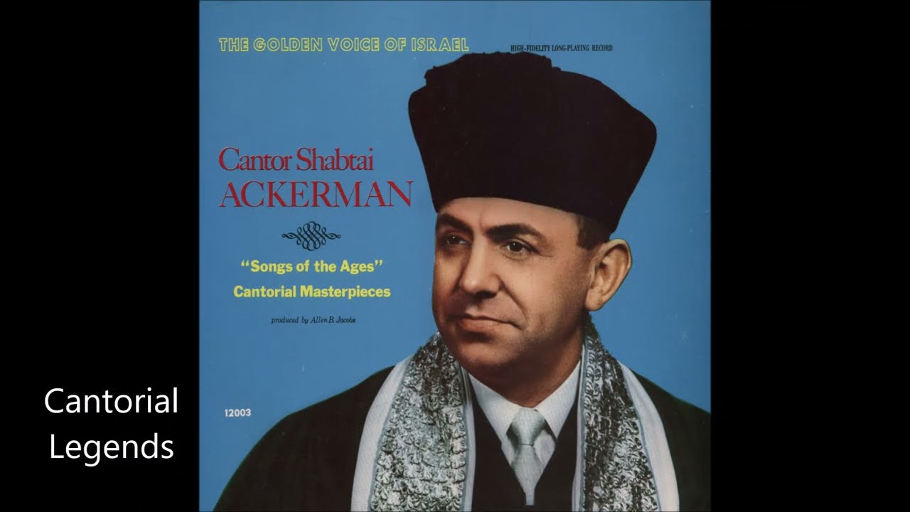 Cantor Shabtai Akerman - Hamaver Bonov