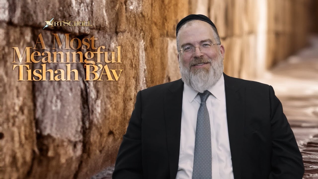 A Most Meaningful Tishah B'Av by Rabbi Yechiel Spero