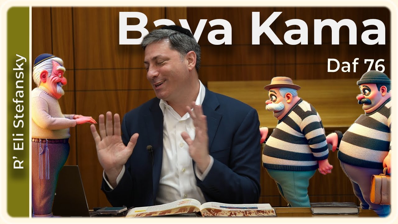 Daf Yomi Bava Kama Daf 76 by R’ Eli Stefansky