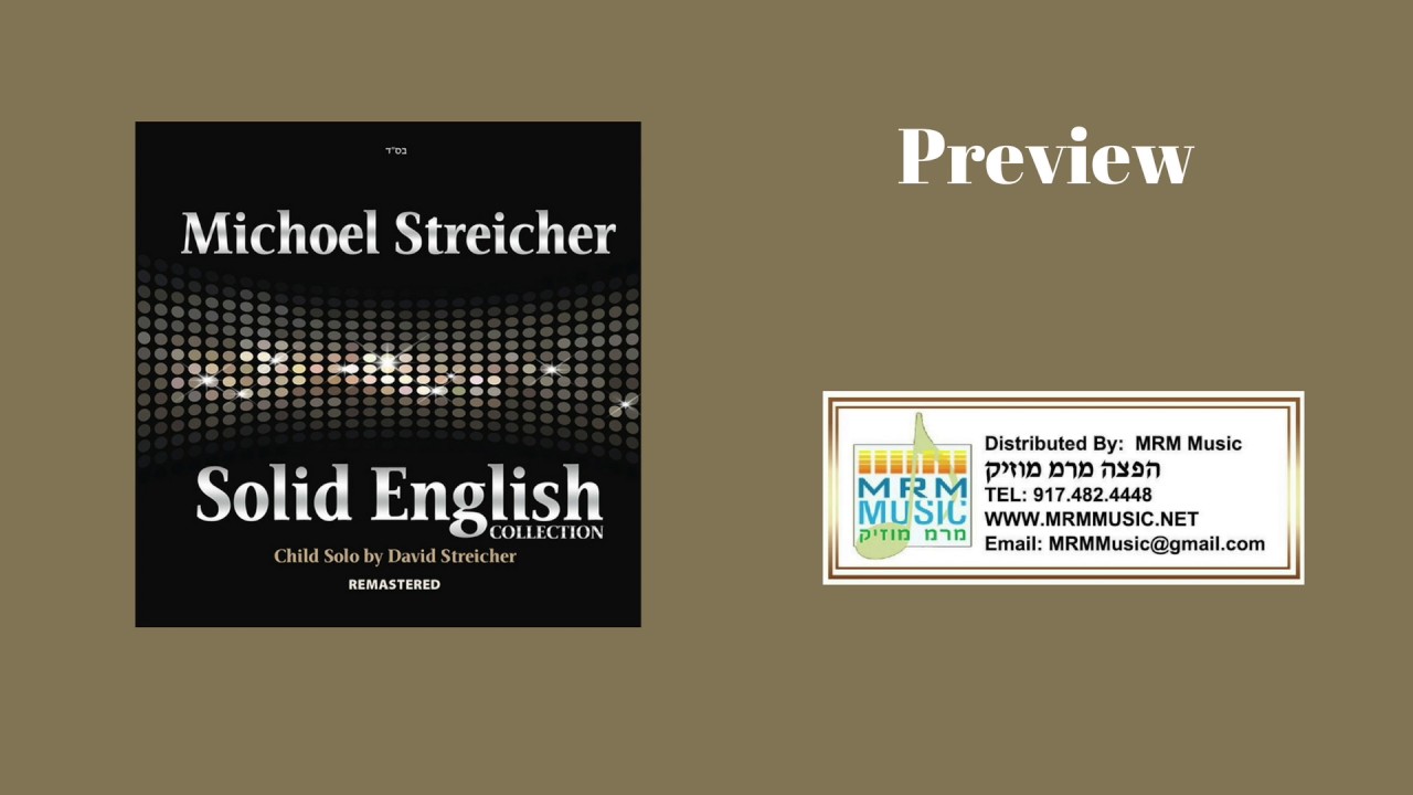 Michoel Streicher - Solid English - Audio Preview