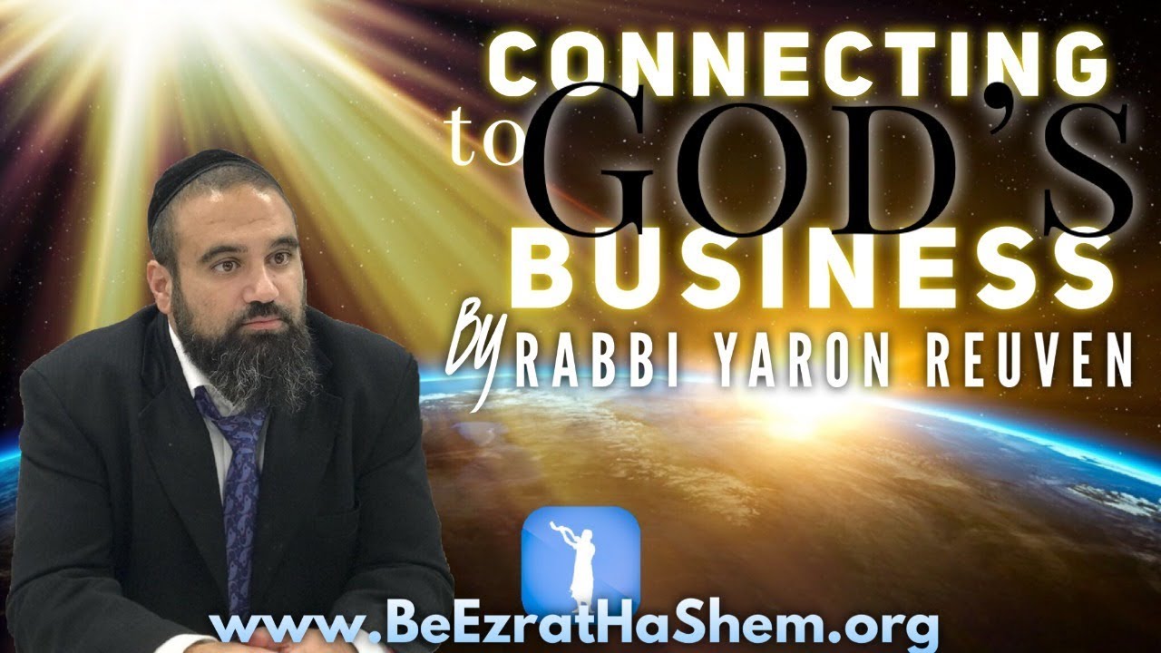 Connecting to God’s Business  - MUSSAR Pirkei Avot (174)