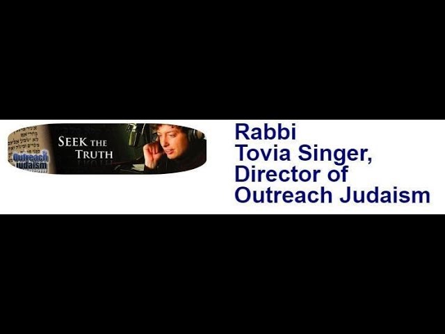 Rabbi Tovia Singer: God of Forgiveness or Mans transference of his unforgiving nature on God?