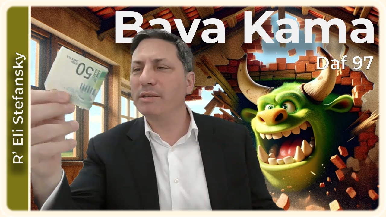 Daf Yomi Bava Kama Daf 97 by R’ Eli Stefansky
