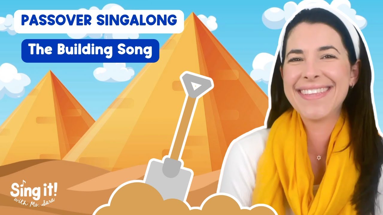 Sing the Building Song for Passover with Ms. Sara | Pesach Singalong | Sing about The Israelites