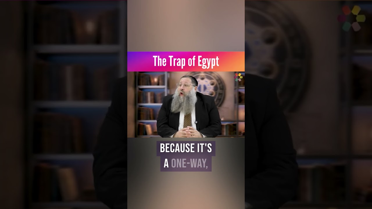 The Trap of Egypt | Rabbi Yitzchak Botton