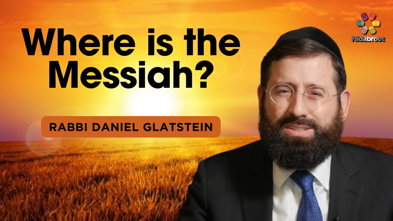 The Messiah will be Groomed in Arabia - Rabbi Daniel Glatstein