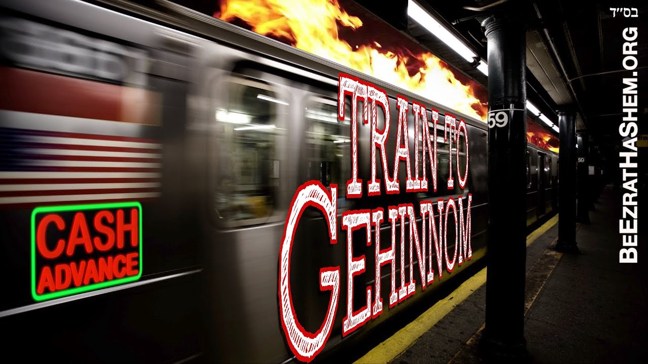 TRAIN TO GEHINNOM