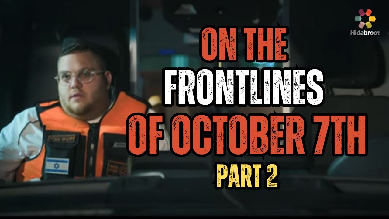 What Can We Learn From The Frontlines Of October 7th? Rabbi Dovid Orlofsky & Avi Yudkowsky - Part 2