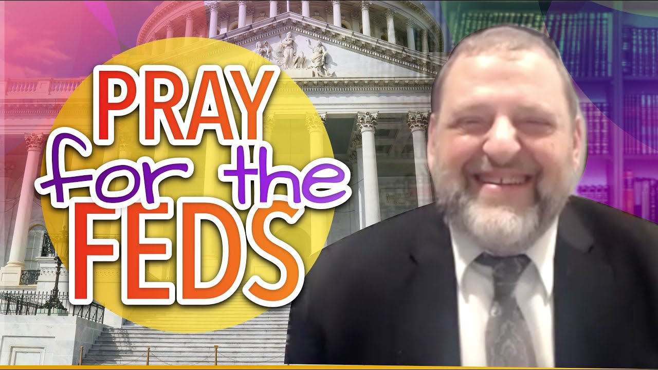Pray for the Feds (Ep. 135)