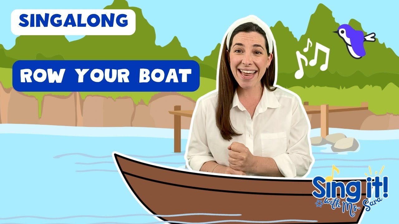 Row Your Boat | Singalong for Kids | Toddler Learning and Singing with Ms. Sara | Classic Tunes