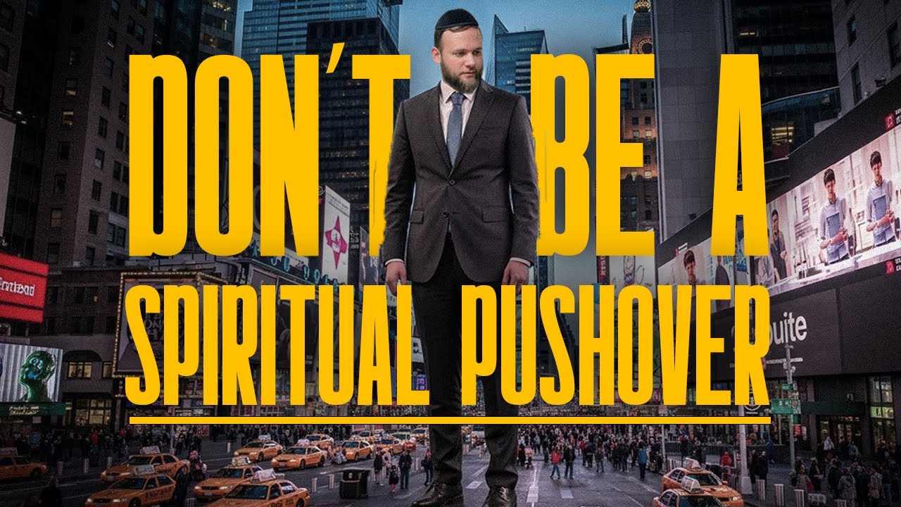 Don’t Be A Spiritual Pushover