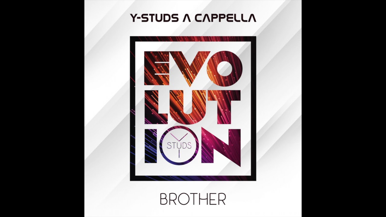 Y-Studs - Brother  [Official Audio]