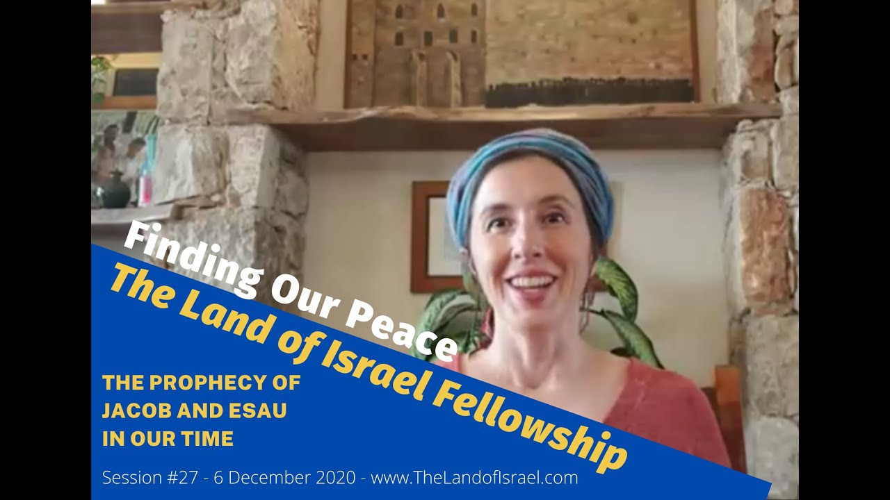 Finding Our Peace - Tehila Gimpel: The Land of Israel Fellowship
