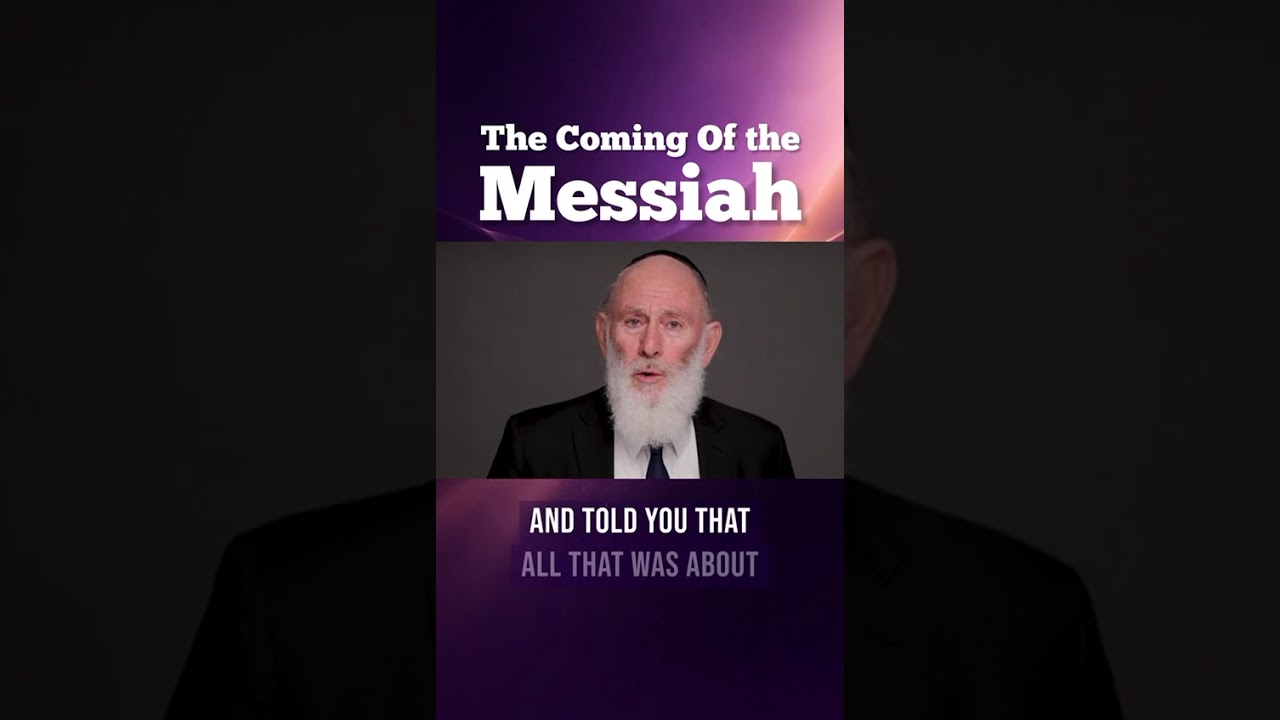 The Coming Of The Messiah: Why Is It So Hard To Believe?