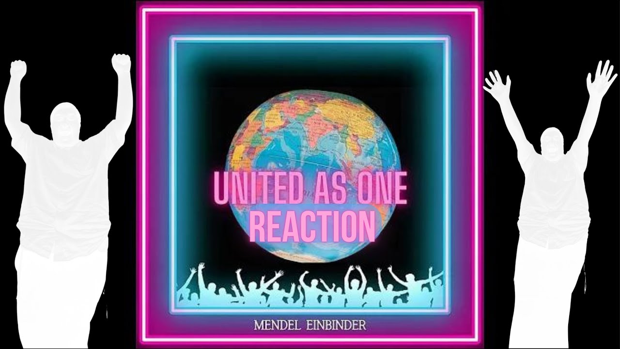 Mendel Einbinder - United as One (Lyric Video) REACTION!!!