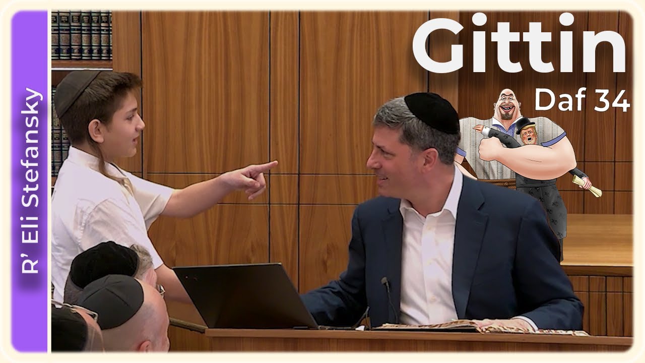 Daf Yomi Gittin Daf 34 by R’ Eli Stefansky
