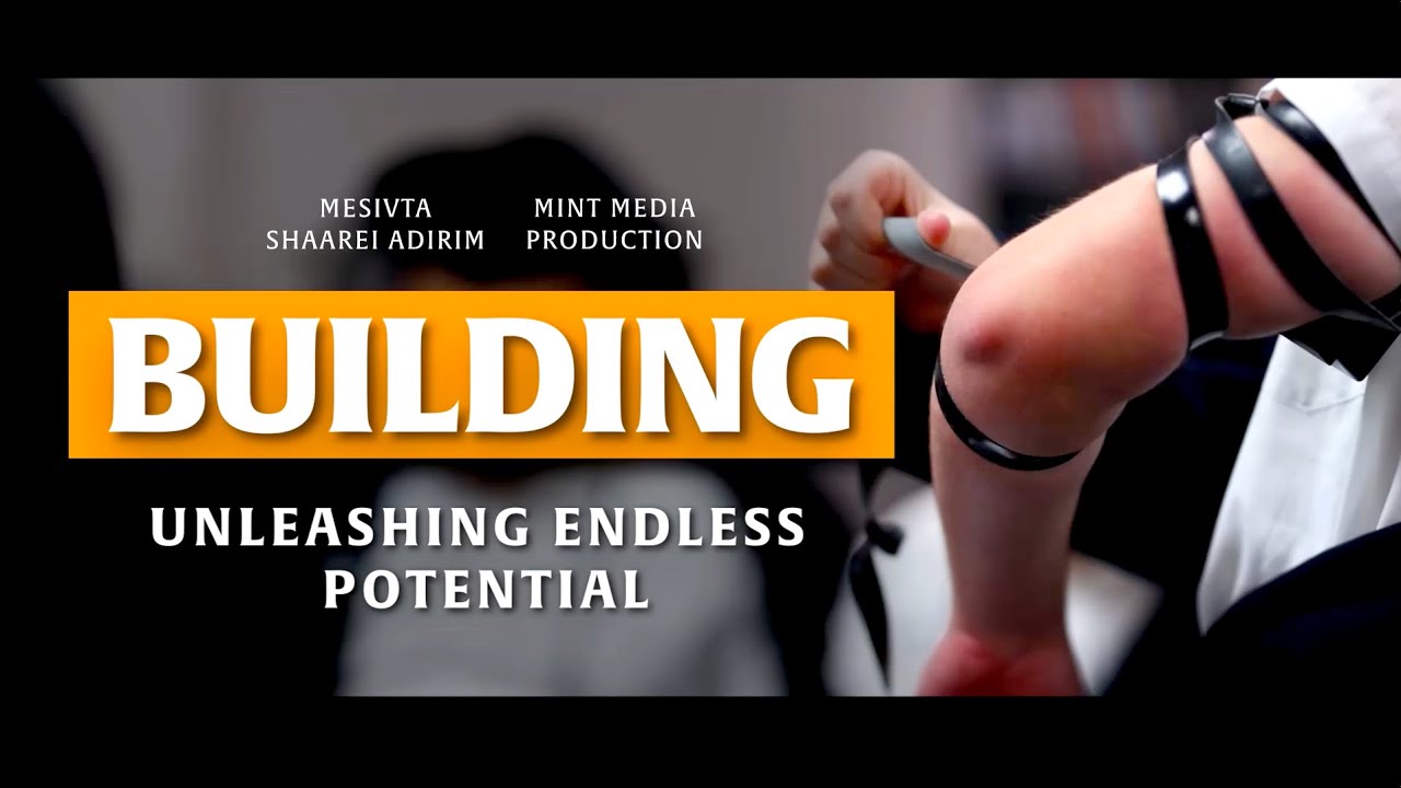 BUILDING | A Mesivta Shaarei Adirim Documentary