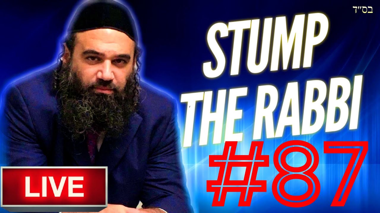 Happiness, LED on SHABBAT, Holy Music, MENTAL ILLNESS, Fake Convert, DINOSAURS - STUMPTHE RABBI (87)